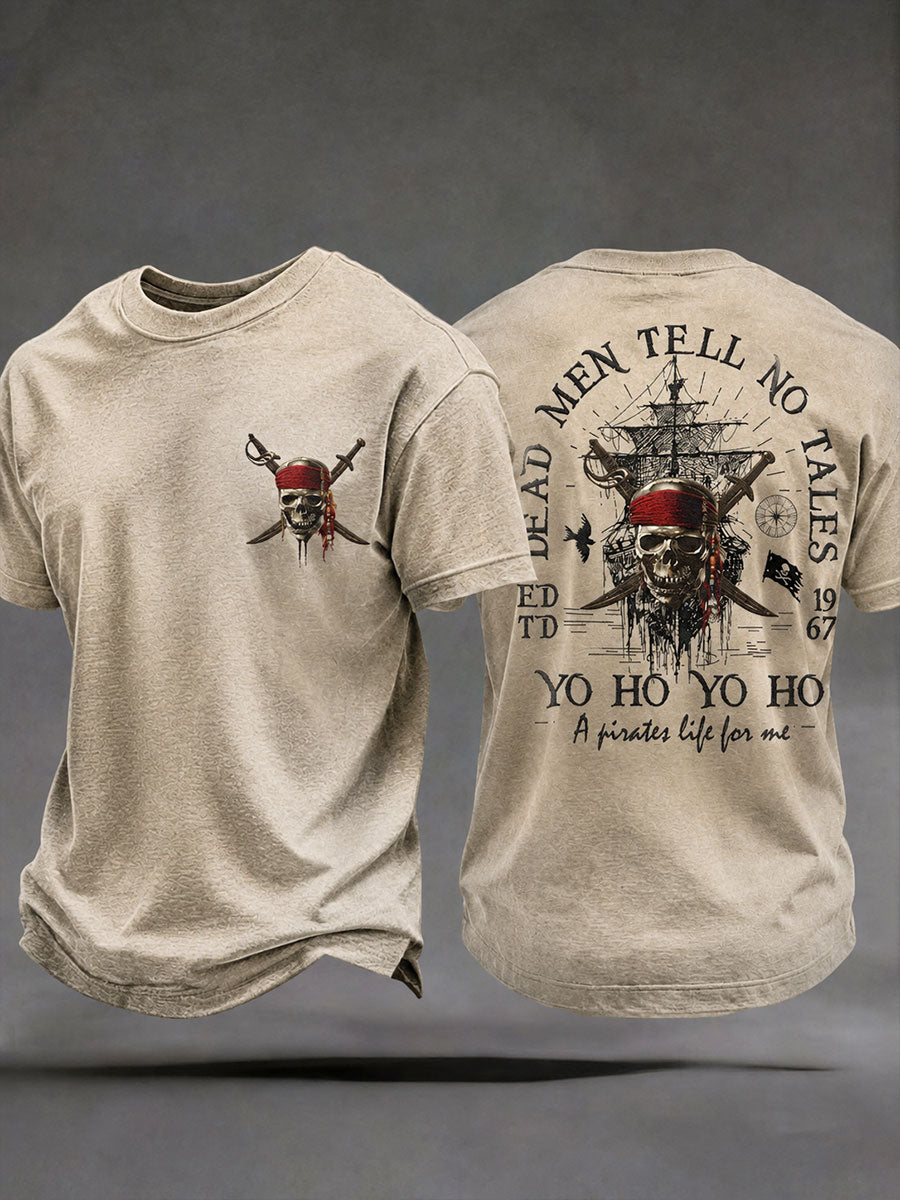 Men's "Homens mortos não contam contos Yo ho Yo ho A Pirates life for me" T-shirts