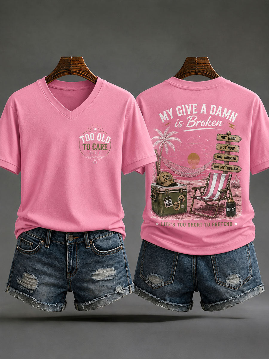 Camisetas com decote em v "Velho demais para cuidar" feminino
