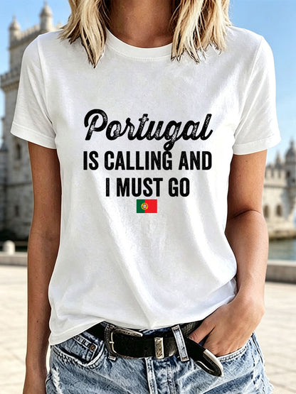 Camiseta Casual Estampada 'Portugal Está Chamando E Eu Devo I' Feminina