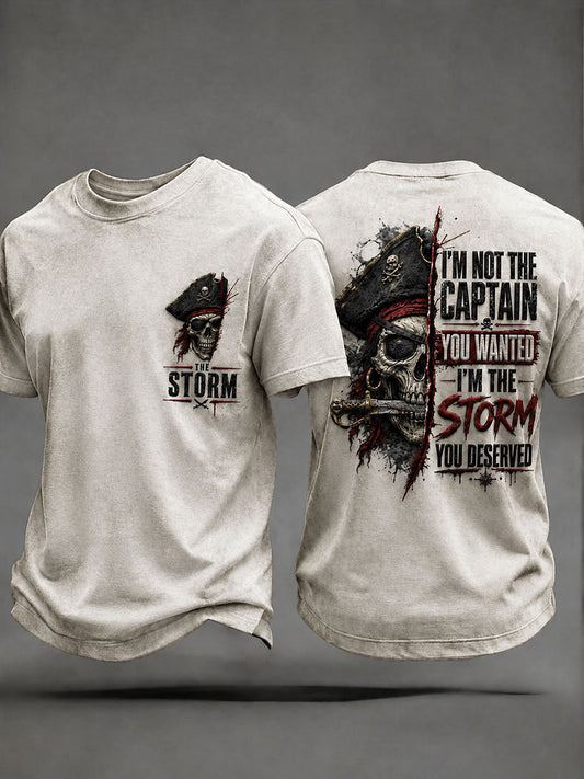 Camisetas masculinas 'Eu não sou o capitão que você queria, eu sou a tempestade que você merecia'