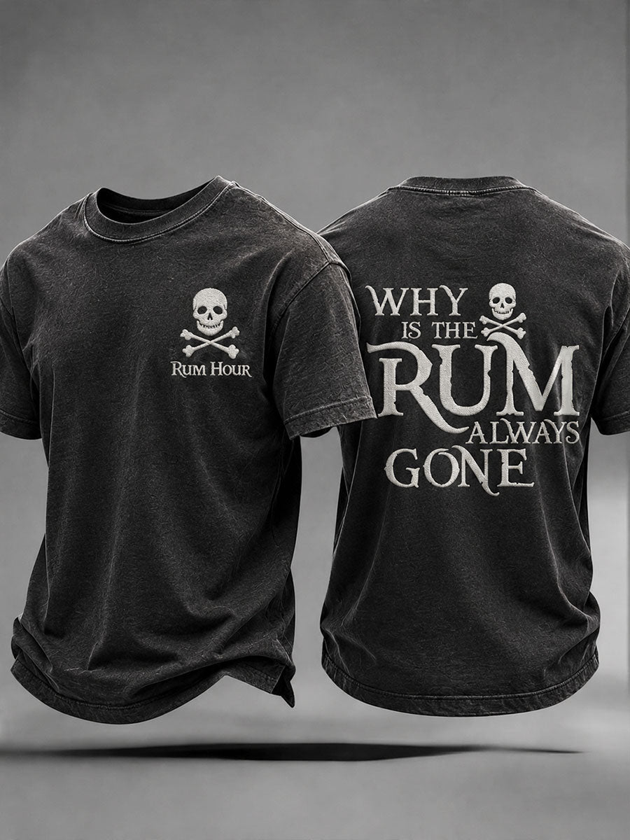Men's "Por que o rum é sempre ido" Fun Pirate Rum Casual T-shirt